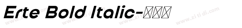 Erte Bold Italic字体转换